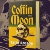 Keith Rosson Coffin Moon TV adaptation